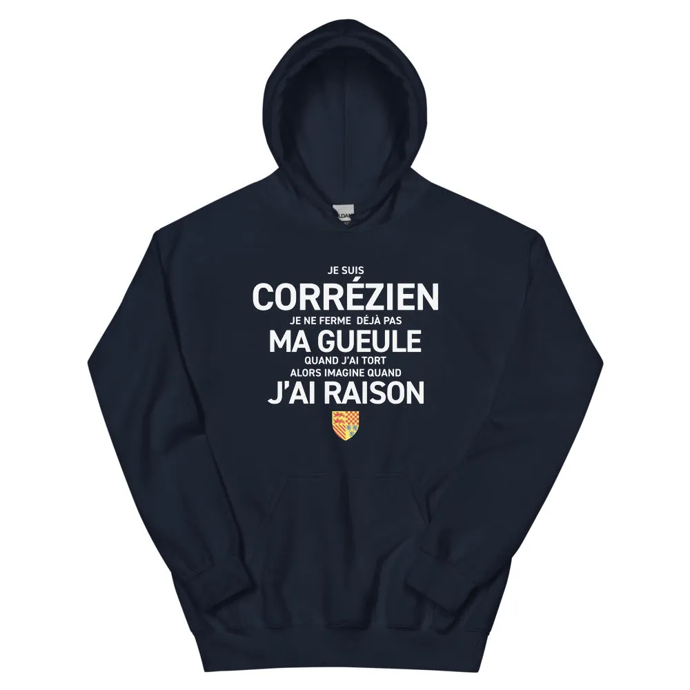Je suis Corrézien je ne ferme pas ma gueule - Sweatshirt à capuche standard